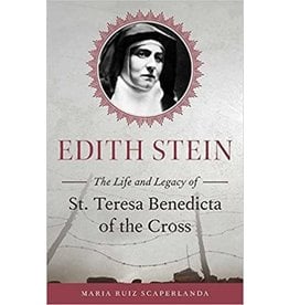 Sophia Institue Press Edith Stein: The Life & Legacy of St. Teresa Benedicta of the Cross