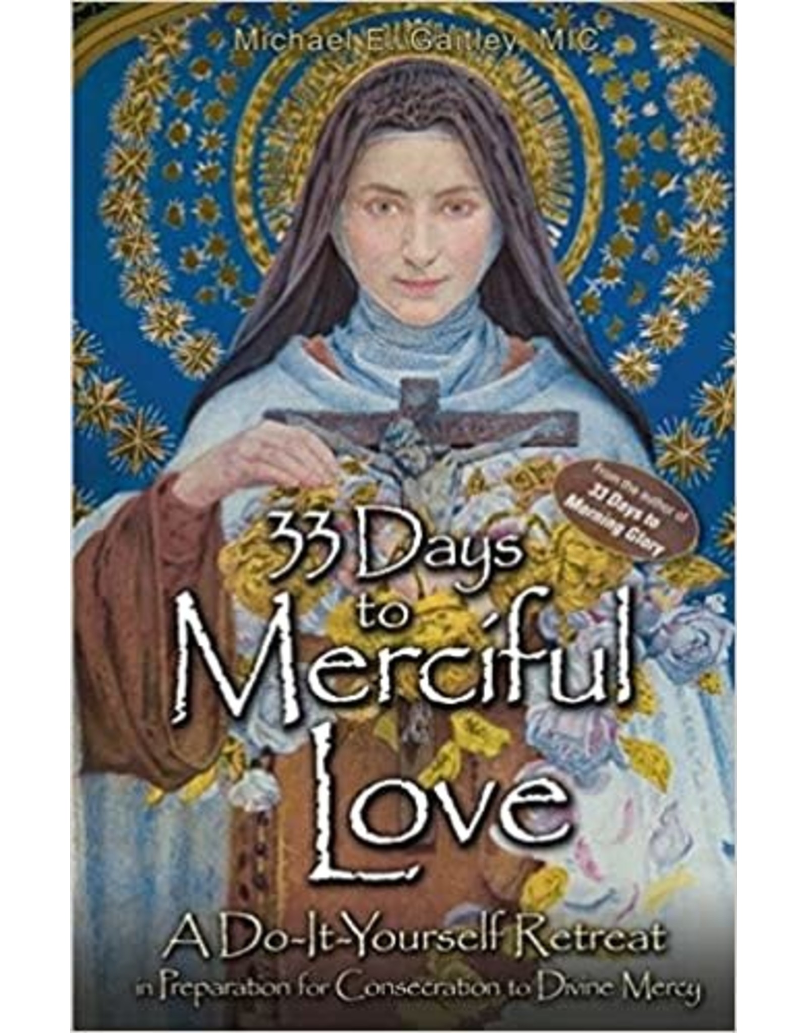 Marian Press 33 Days to Merciful Love