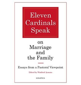 Ignatius Press Eleven Cardinals Speak on Marriage & the Family: Essays from a Pastoral Viewpoint