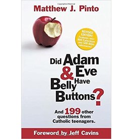 Ascension Press Did Adam & Eve Have Belly Buttons?