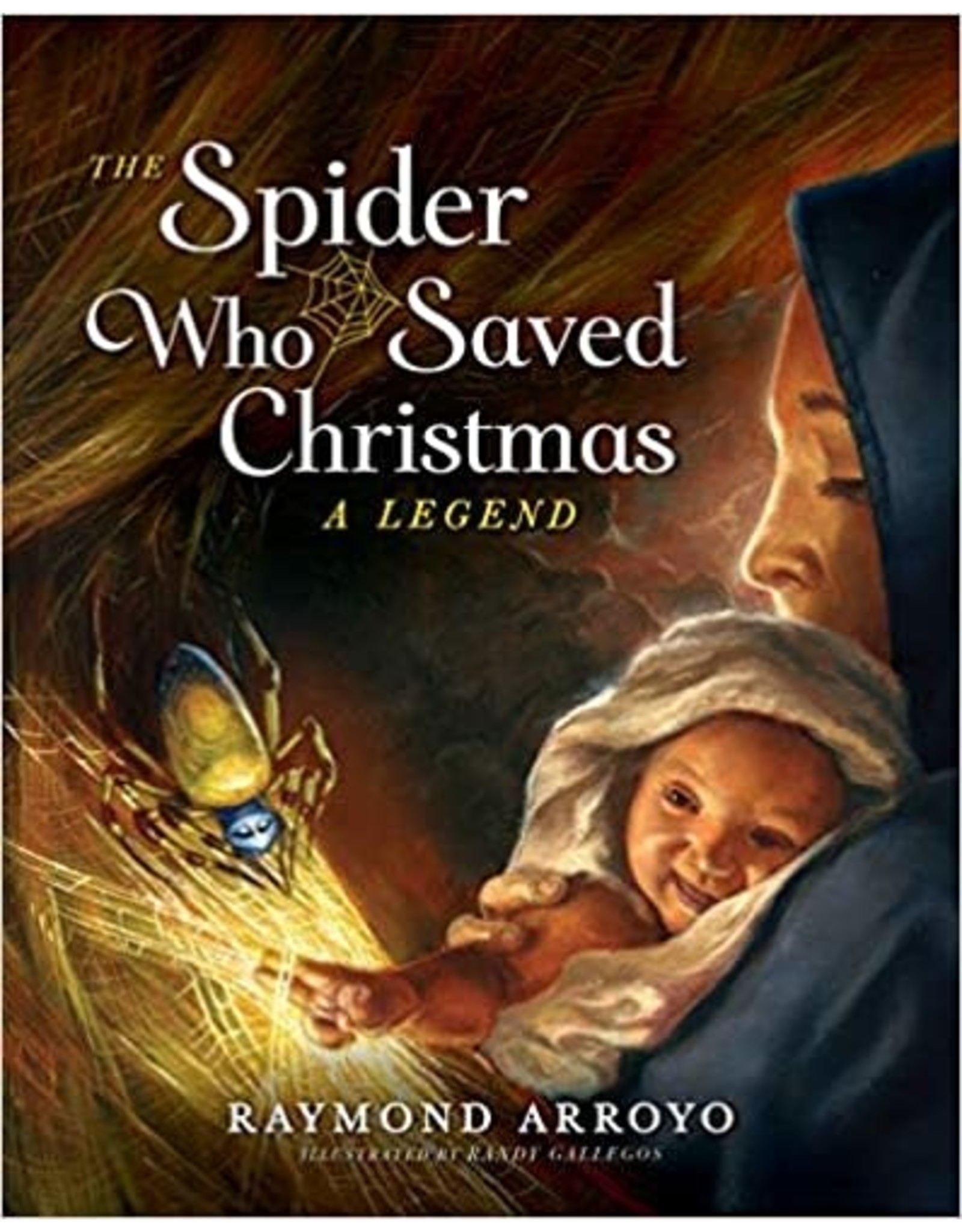 Sophia Institue Press The Spider Who Saved Christmas
