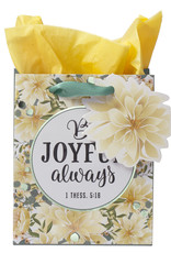 Extra Small Giftbag – Be Joyful Always , 1 Thessalonians 5:16