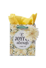 Christian Art Gifts Gift Bag – Be Joyful Always , 1 Thessalonians 5:16 (Extra Small)