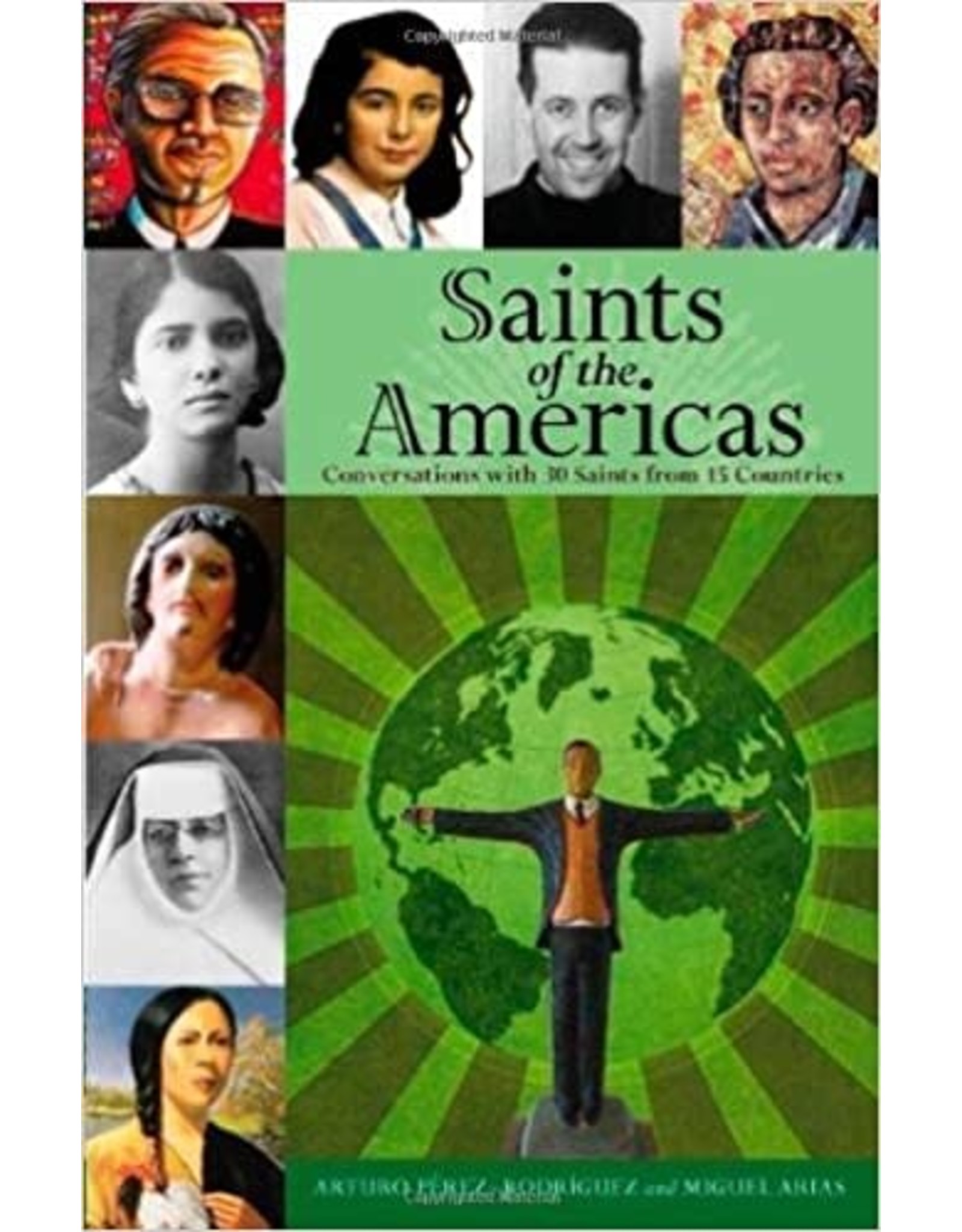Loyola Press Saints of the Americas: Conversations With 30 Saints from 15 Countries