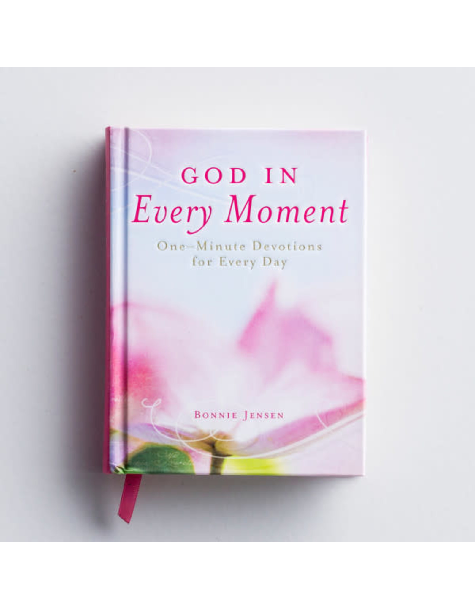 God in Every Moment: One-Minute Devotions for Every Day