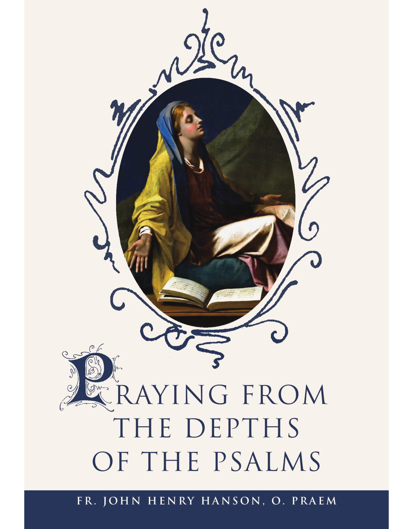 Praying from the Depths of the Psalms