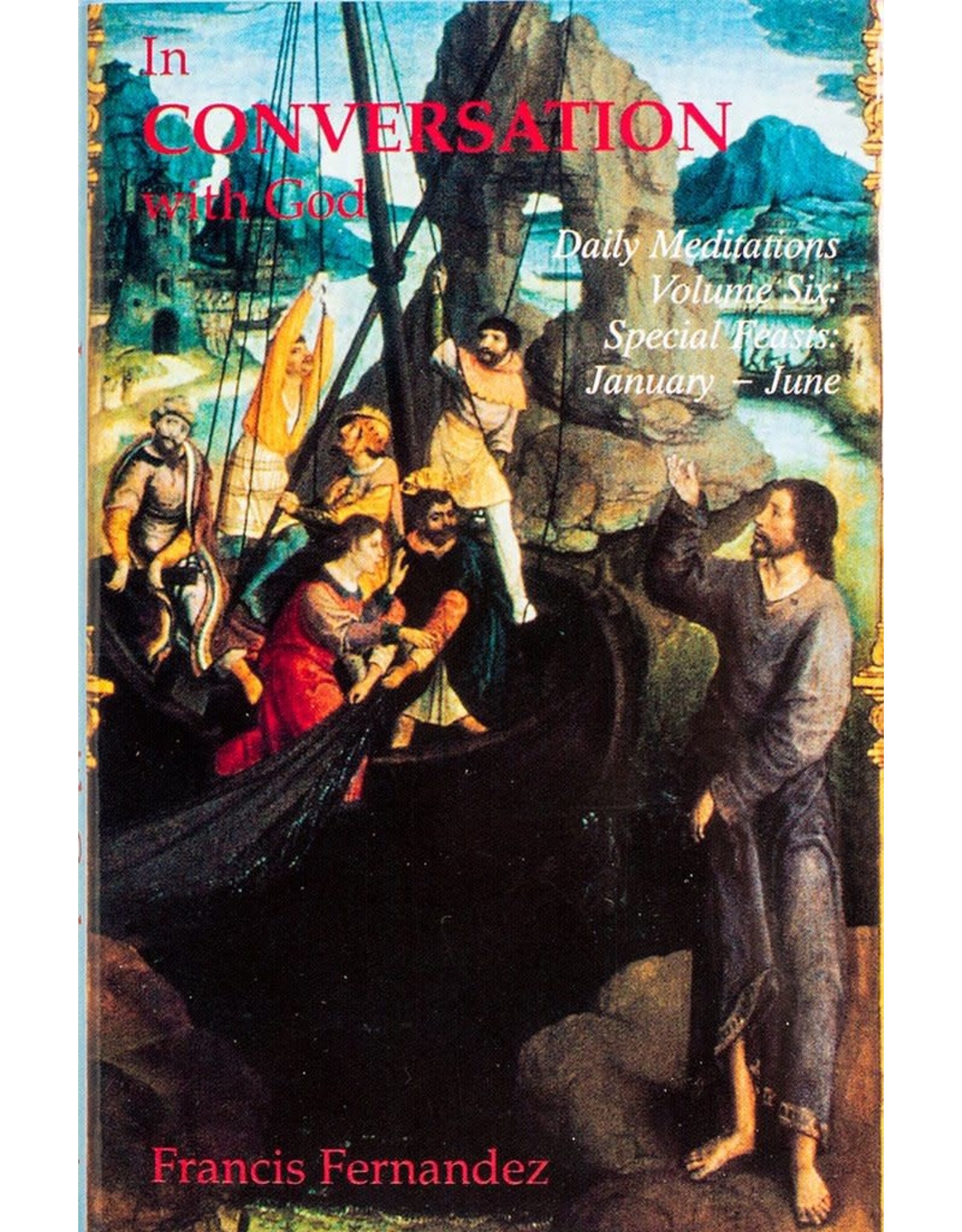 Scepter In Conversation With God: Volume 6, Feasts, January-June