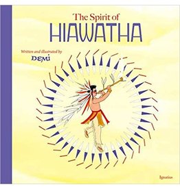 Ignatius Press The Spirit of Hiawatha