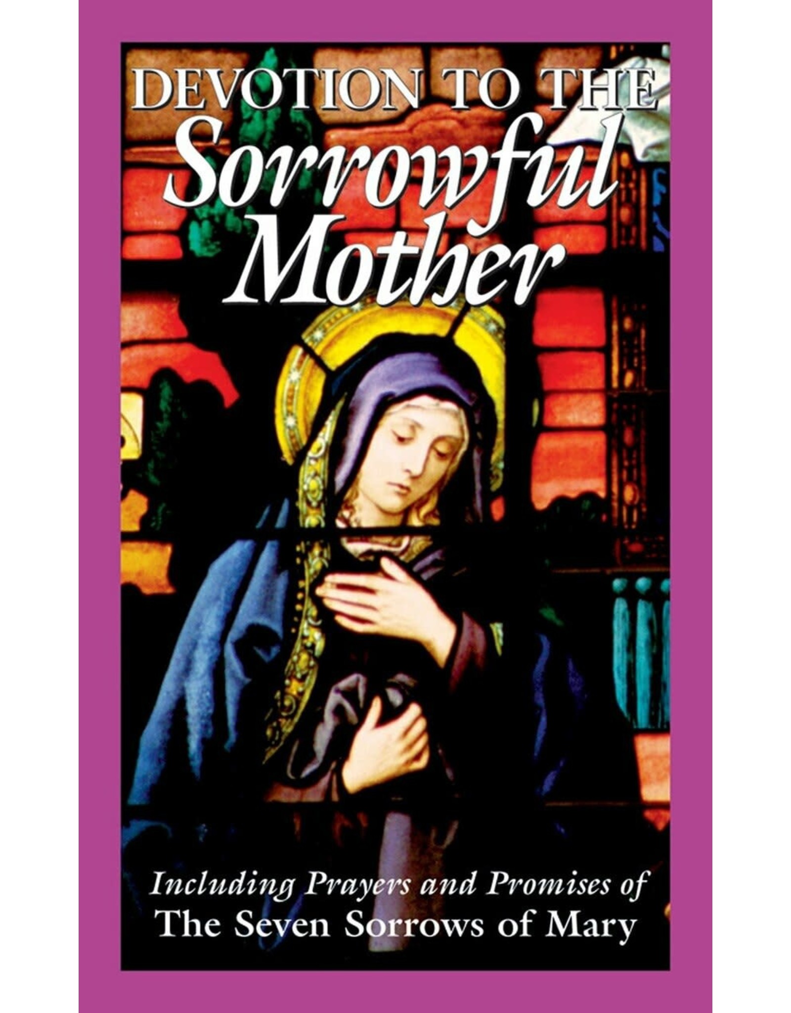Tan Books (St. Benedict Press) Devotion to the Sorrowful Mother