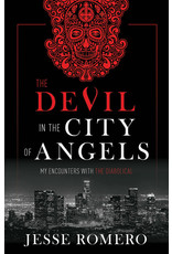 The Devil in the City of Angels: My Encounters with the Diabolical