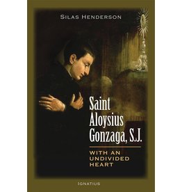 Ignatius Press Saint Aloysius Gonzaga, S.J.