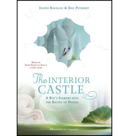 The Interior Castle: A Boy's Journey into the Depths of His Heart