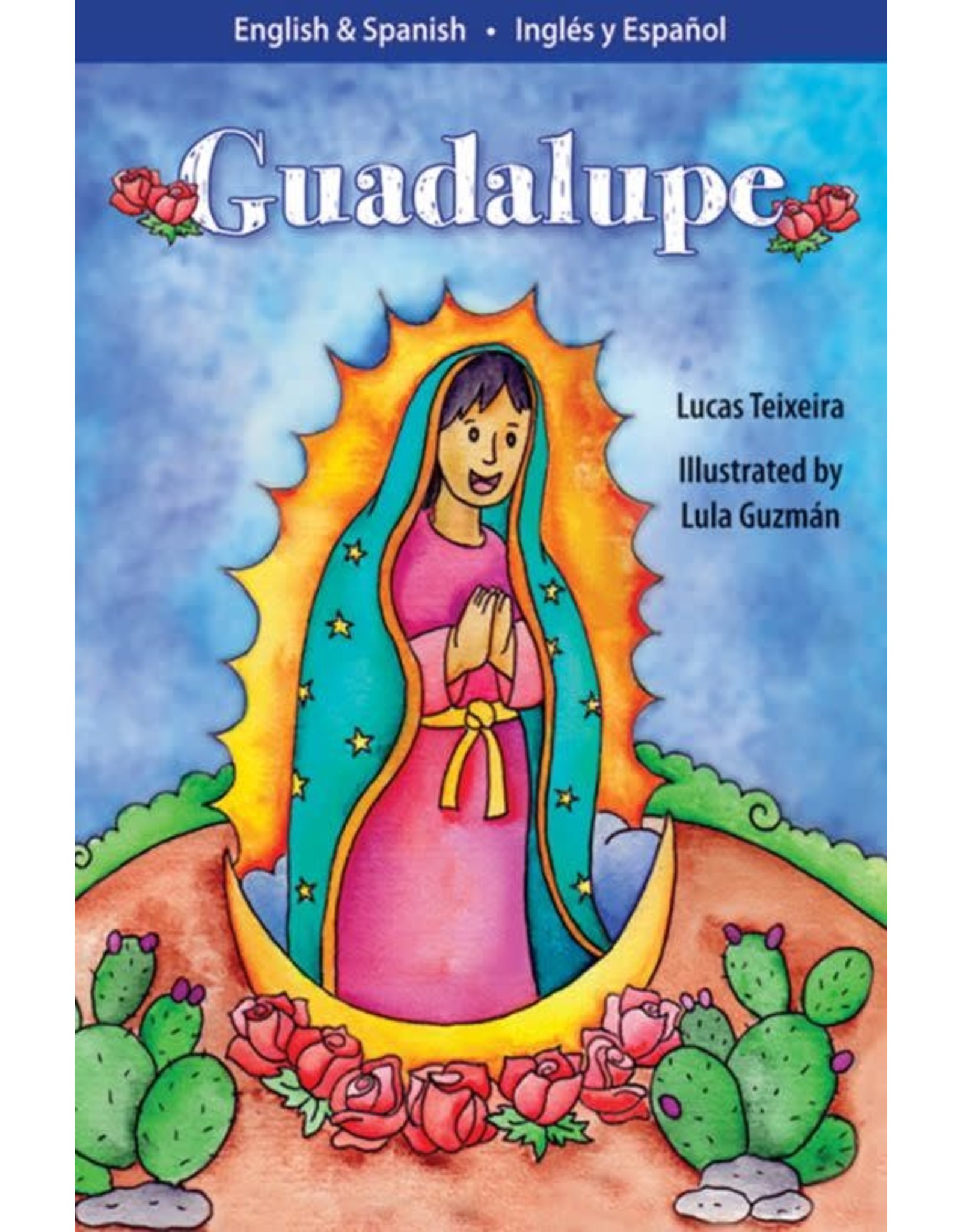 Guadalupe: The Miracle of Tepeyac