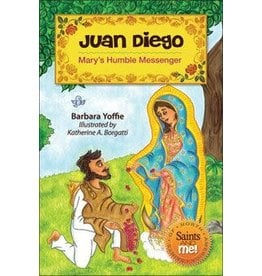 Liguori Publications Juan Diego: Mary’s Humble Messenger
