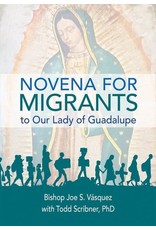 Liguori Publications Novena for Migrants to Our Lady of Guadalupe