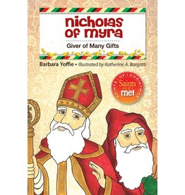 Nicholas of Myra: Giver of Many Gifts