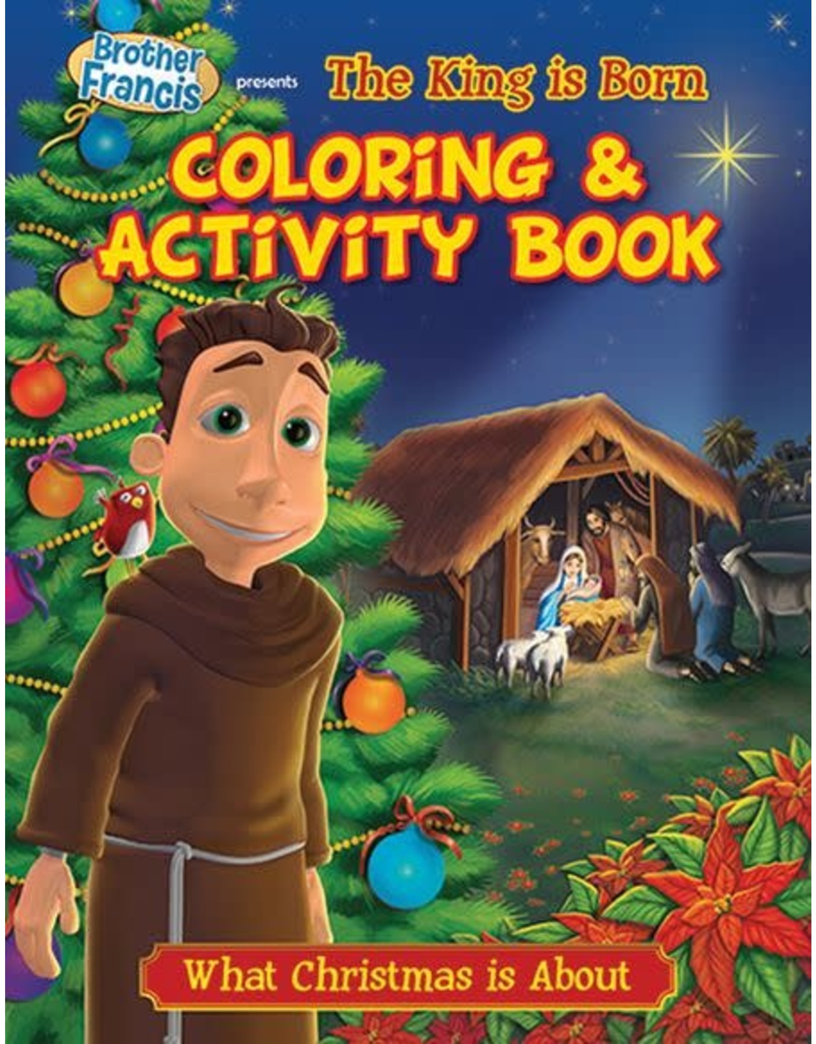 Brother Francis: The King Is Born Coloring & Activity Book