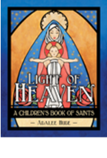 Light of Heaven: A Children's Book of Saints