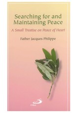 Alba House Searching for & Maintaining Peace: Small Treatise on Peace of Heart