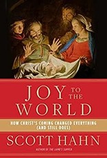 Image Joy to the World: How Christ's Coming Changed Everything (and Still Does)