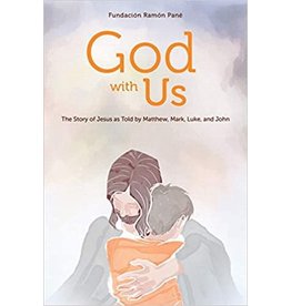 Loyola Press God with Us: The Story of Jesus as Told by Matthew, Mark, Luke, and John