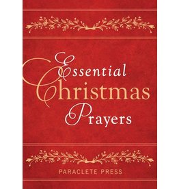 Paraclete Press Essential Christmas Prayers