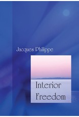 Scepter Interior Freedom: Experiencing The Freedom Of The Children of God
