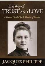 Scepter The Way of Trust and Love: A Retreat Guided by St. Therese of Lisieux