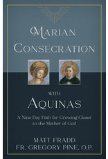 Marian Consecration with Aquinas