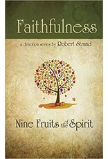 Faithfulness (Nine Fruits of the Spirit)