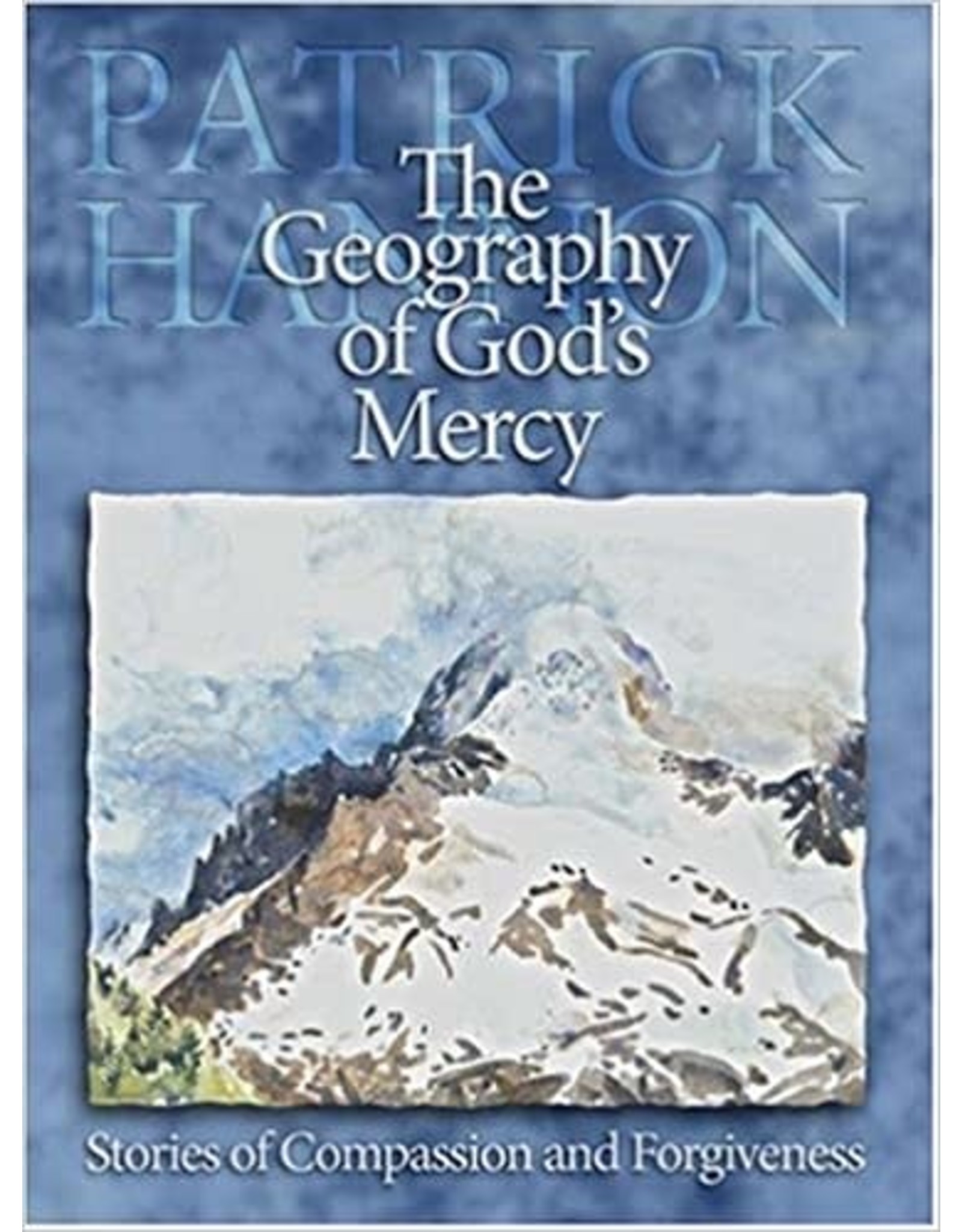 ACTA Publications The Geography of God's Mercy