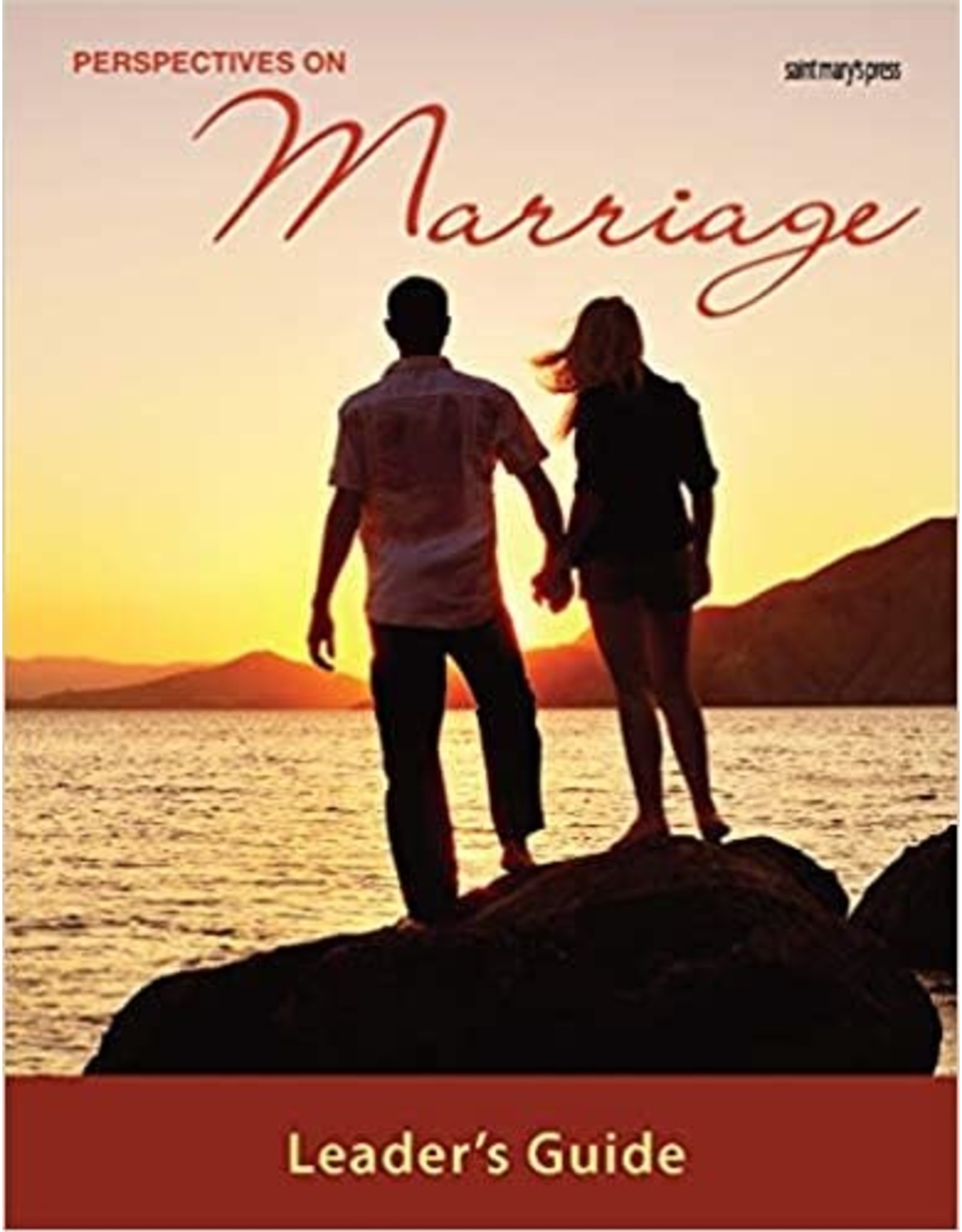 ACTA Publications Perspectives On Marriage: Leaders Guide