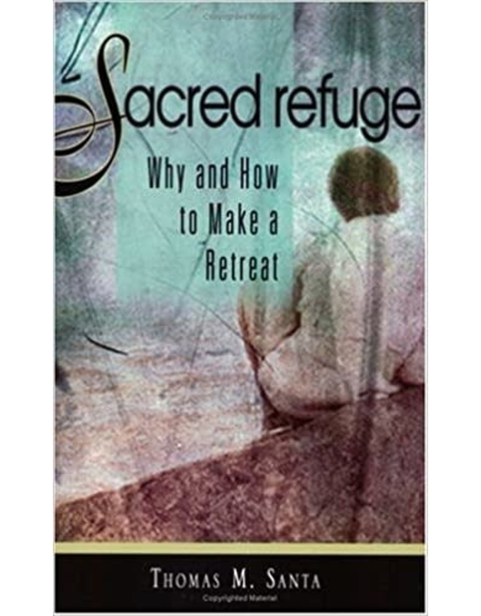 Ave Maria Sacred Refuge: Why and How to Make a Retreat