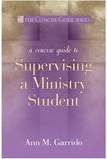 Ave Maria A Concise Guide to Supervising a Ministry Student