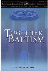 Ave Maria Together at Baptism: Preparing, Celebrating, and Living the Sacrament