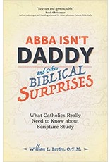 Ave Maria Abba Isn't Daddy and Other Biblical Surprises