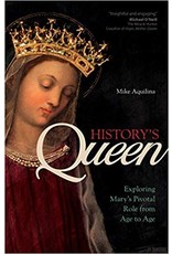 Ave Maria History's Queen: Exploring Mary's Pivotal Role from Age to Age