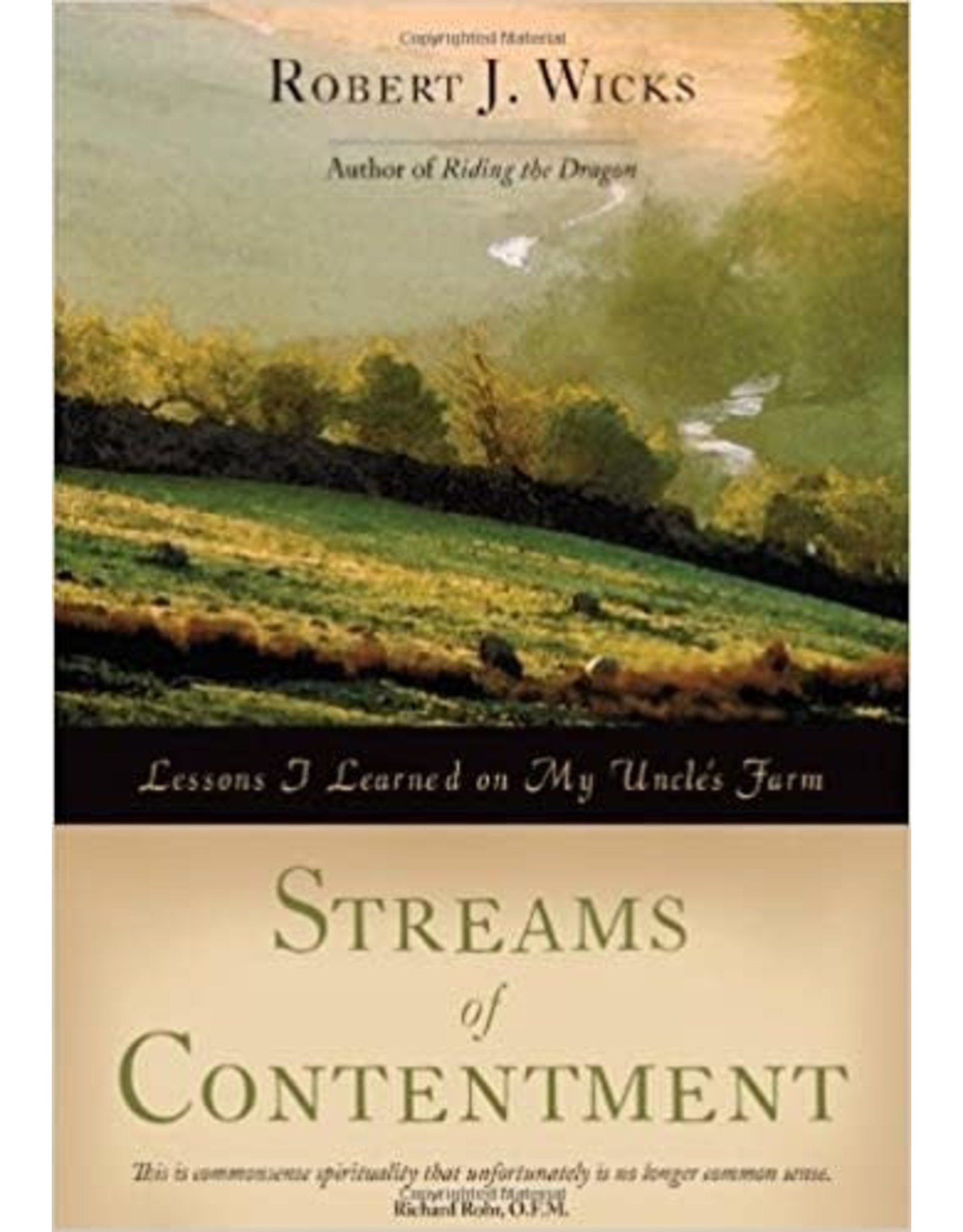 Streams of Contentment: Lessons I Learned on My Uncle's Farm