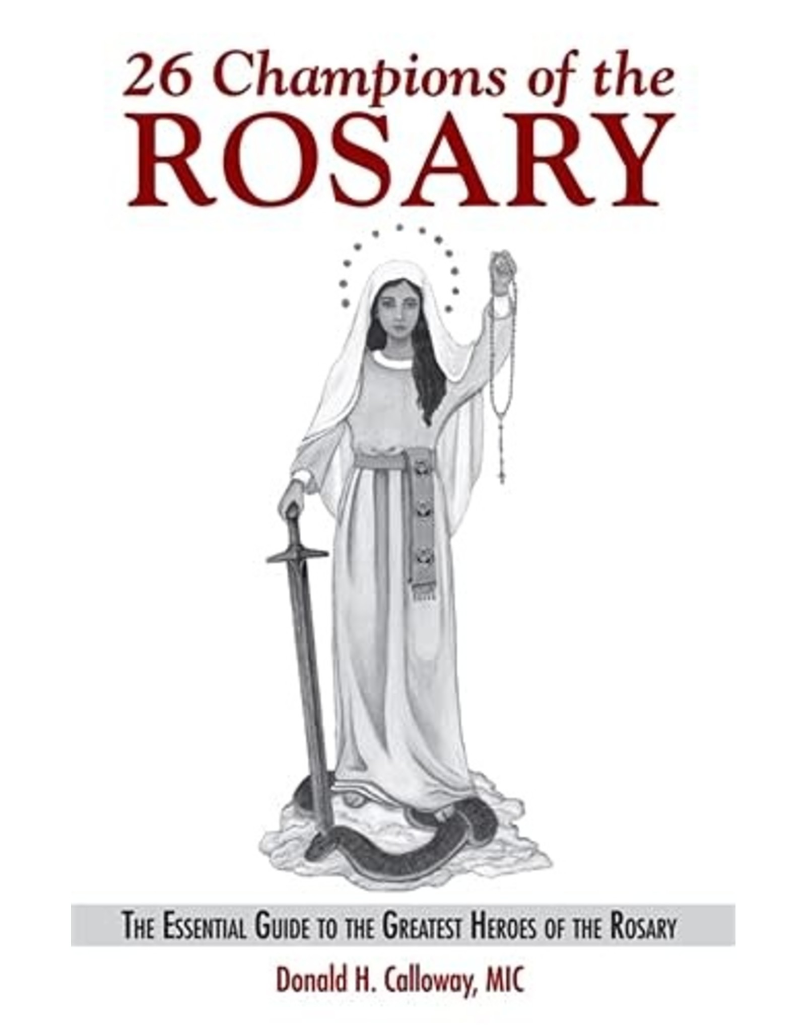 26 Champions of the Rosary