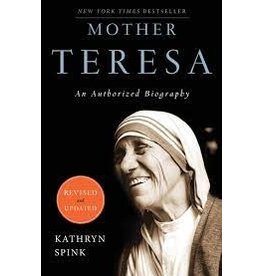 HarperOne Mother Teresa: An Authorized Biography