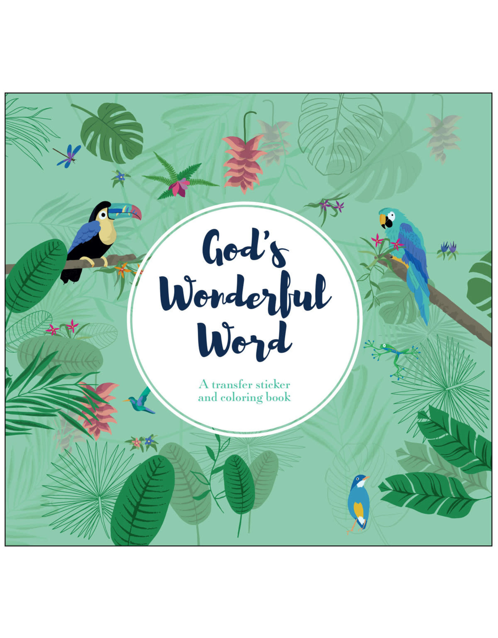 God's Wonderful Word: A Transfer Sticker & Coloring Book (for Adults)