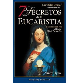 7 Secretos de la Eucaristia (7 Secrets of the Eucharist)