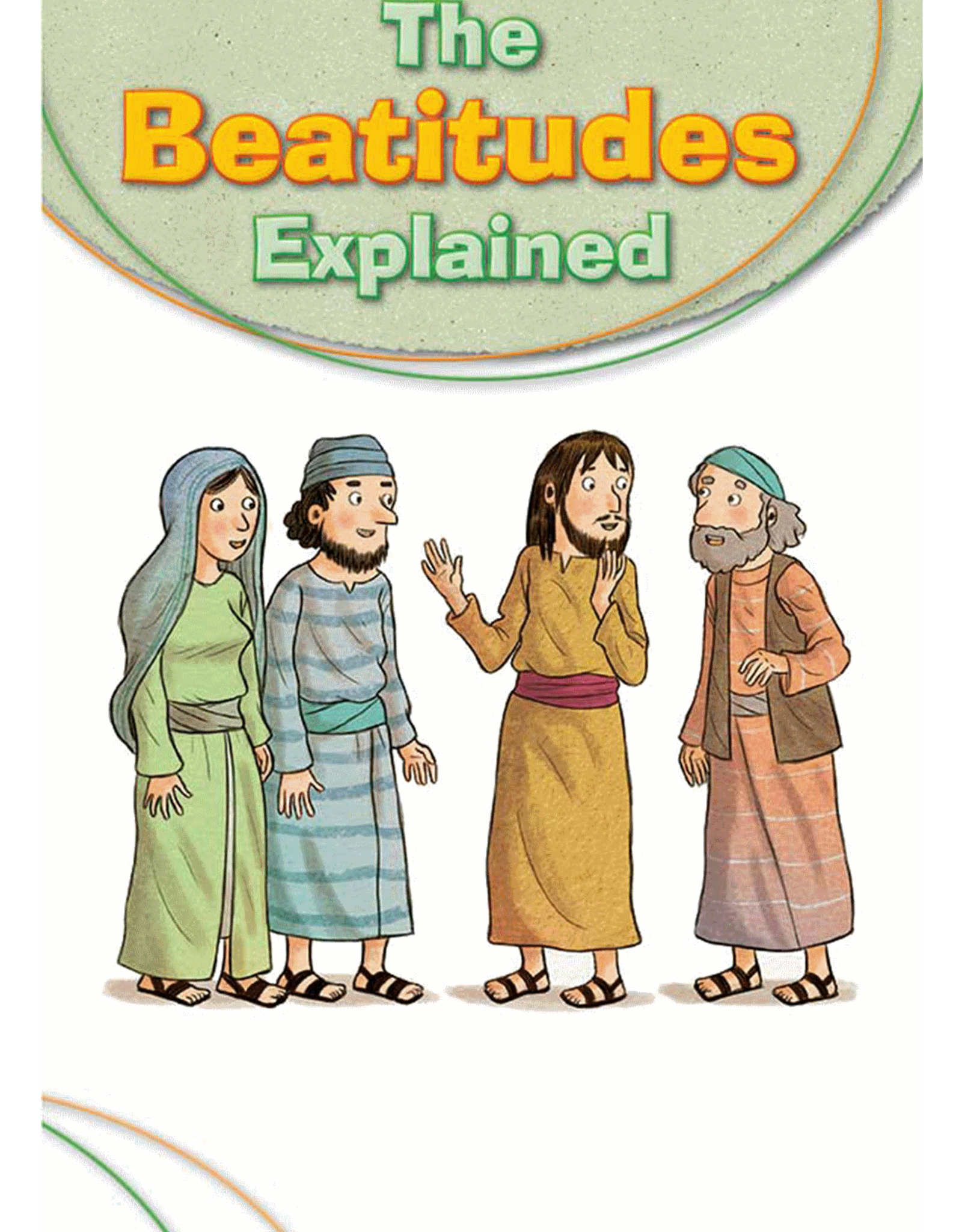 The Beatitudes Explained