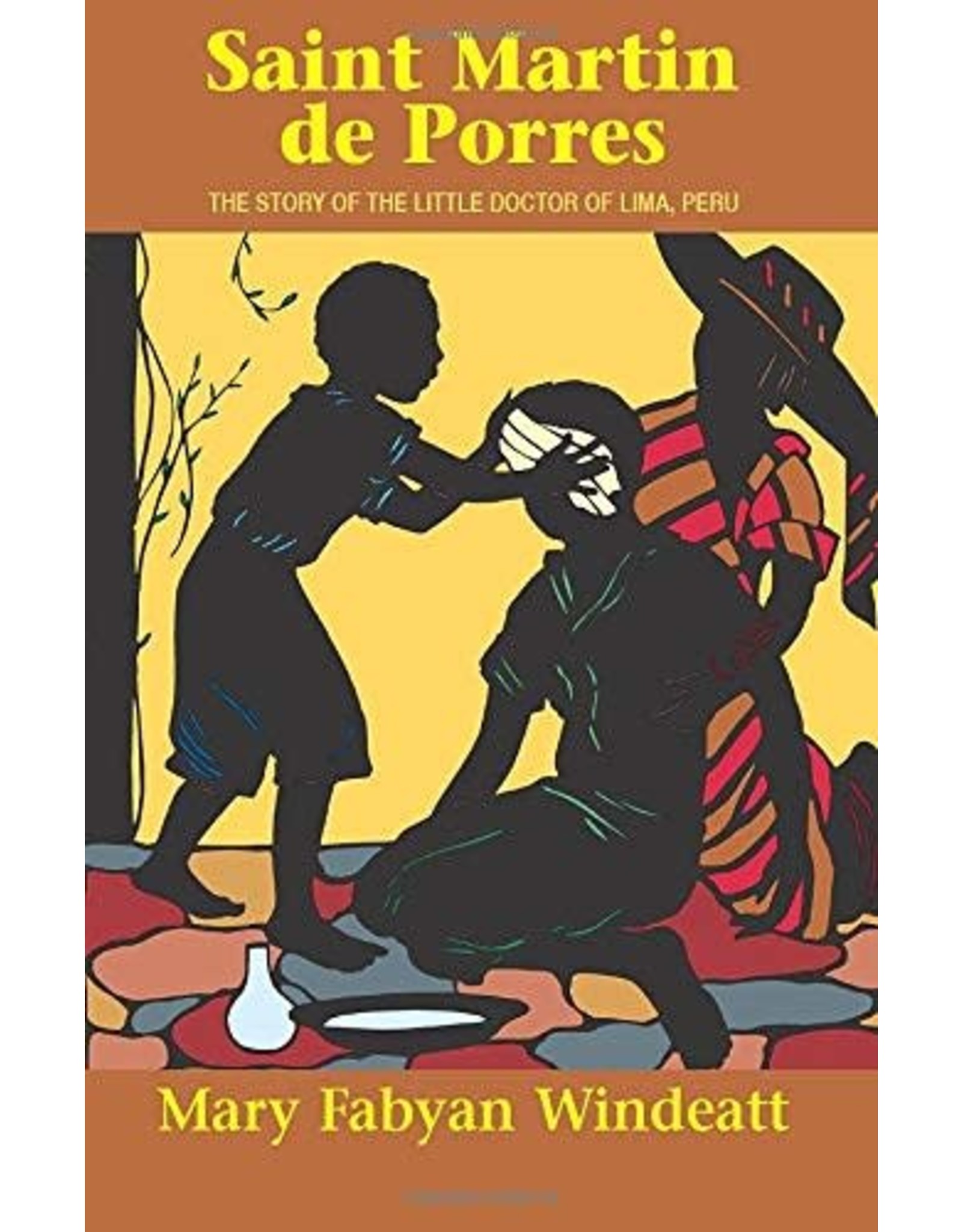 Tan Books (St. Benedict Press) St. Martin de Porres: The Story of the Little Doctor of Lima, Peru
