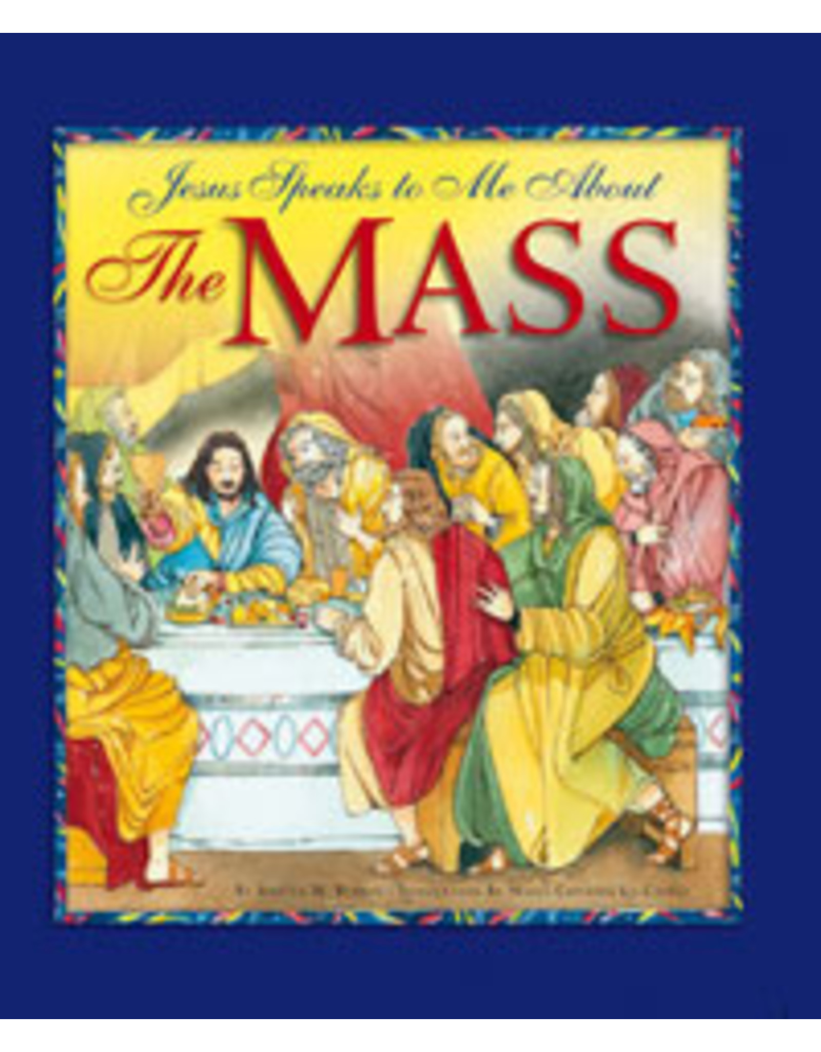 Word Among Us Jesus Speaks to Me about the Mass