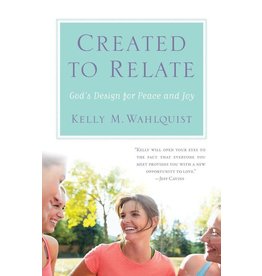 Servant Books Created to Relate: God's Design for Peace and Joy