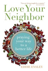 Franciscan Media Love Your Neighbor: Praying Your Way to a Better Life