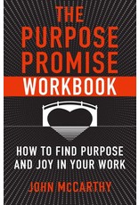 Franciscan Media The Purpose Promise Workbook: How to Find Purpose & Joy in Your Work