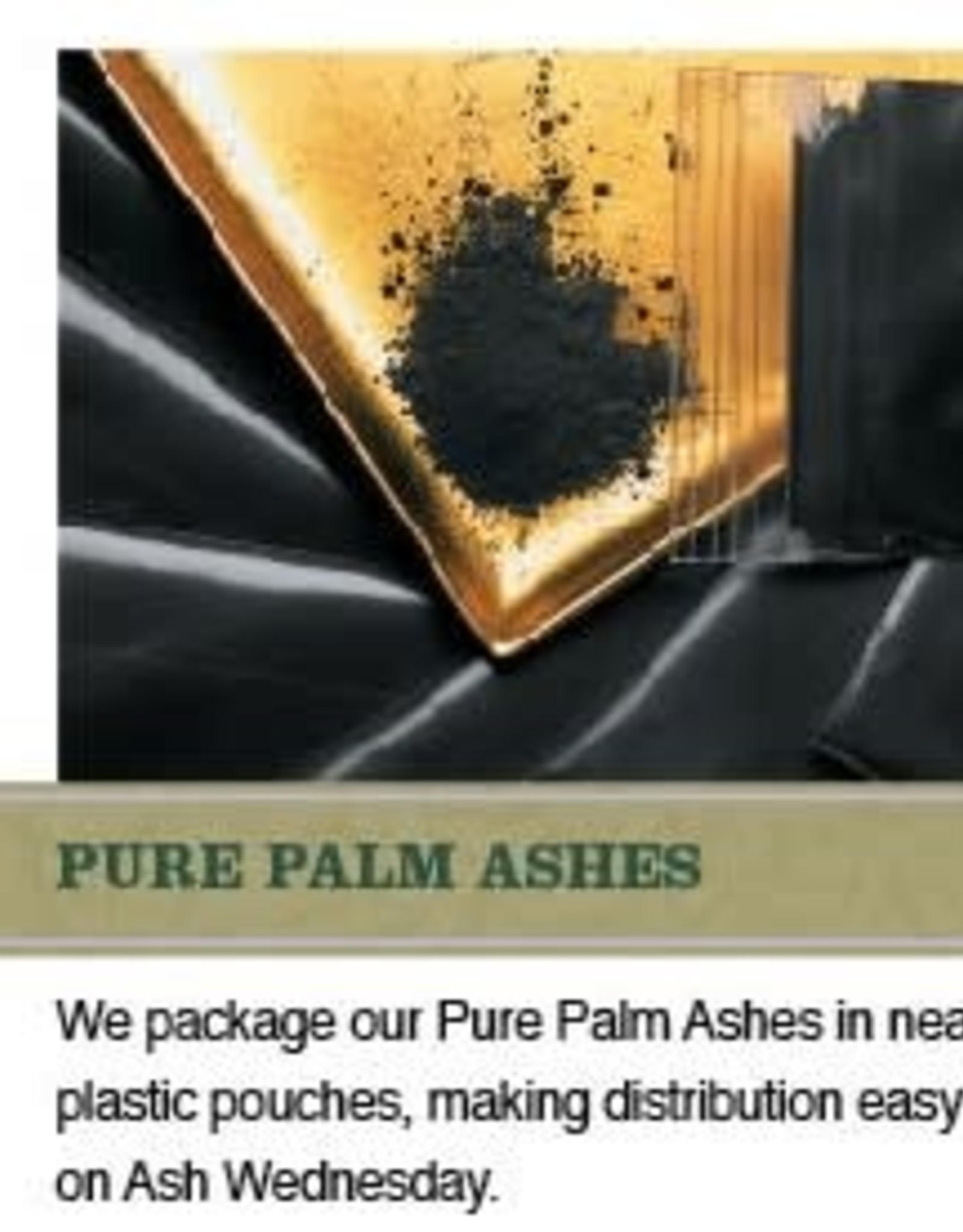 Ashes (Enough for 1000 People) for Ash Wednesday