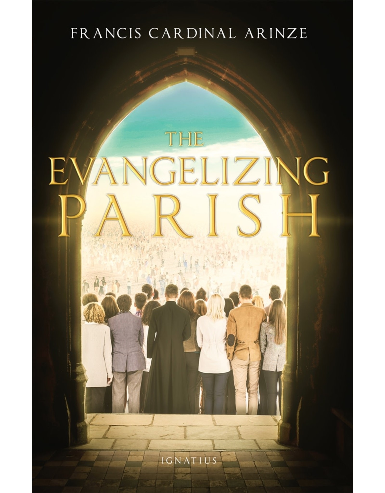 Ignatius Press The Evangelizing Parish